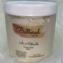 Load image into Gallery viewer, Au Naturale Body Butter - Buttered By Bri