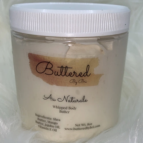 Au Naturale Body Butter - Buttered By Bri